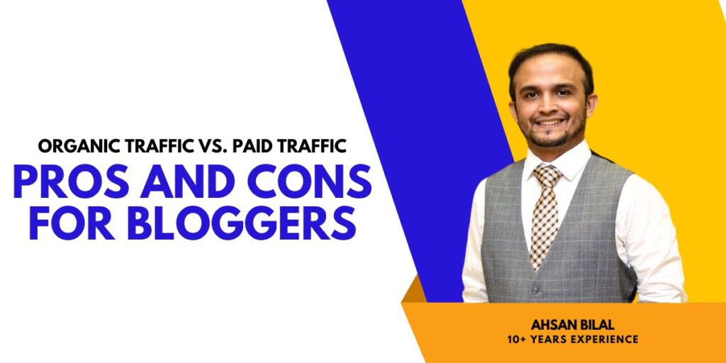 Organic Traffic Vs. Paid Traffic