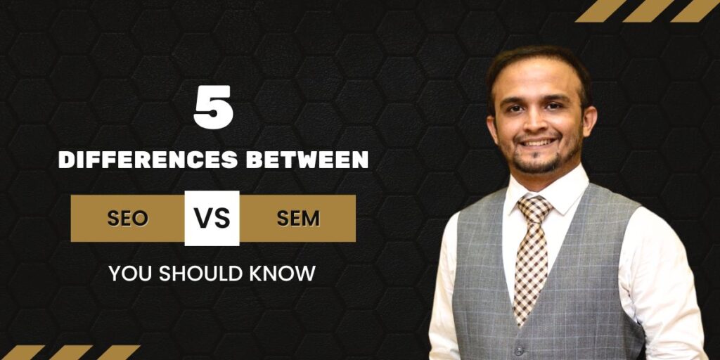 Differences Between SEO And SEM