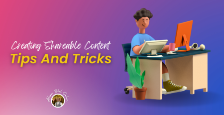 Creating Shareable Content