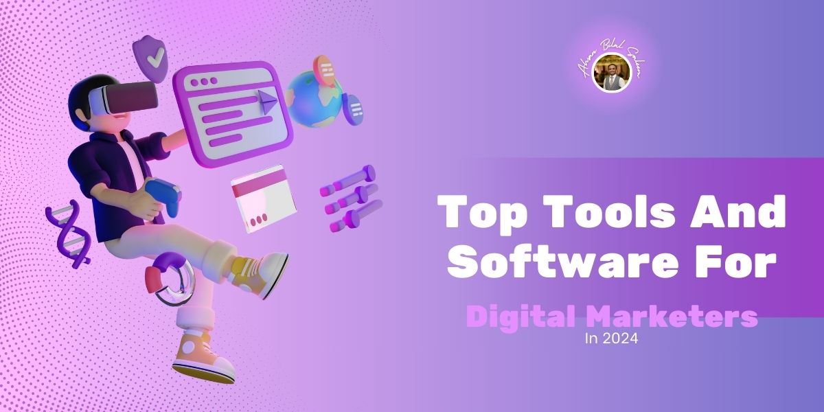 tools and software for digital marketers