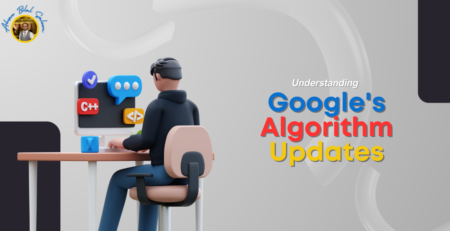 Google's Algorithm Updates