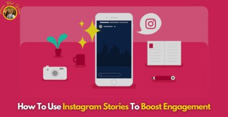 Instagram Stories To Boost Engagement