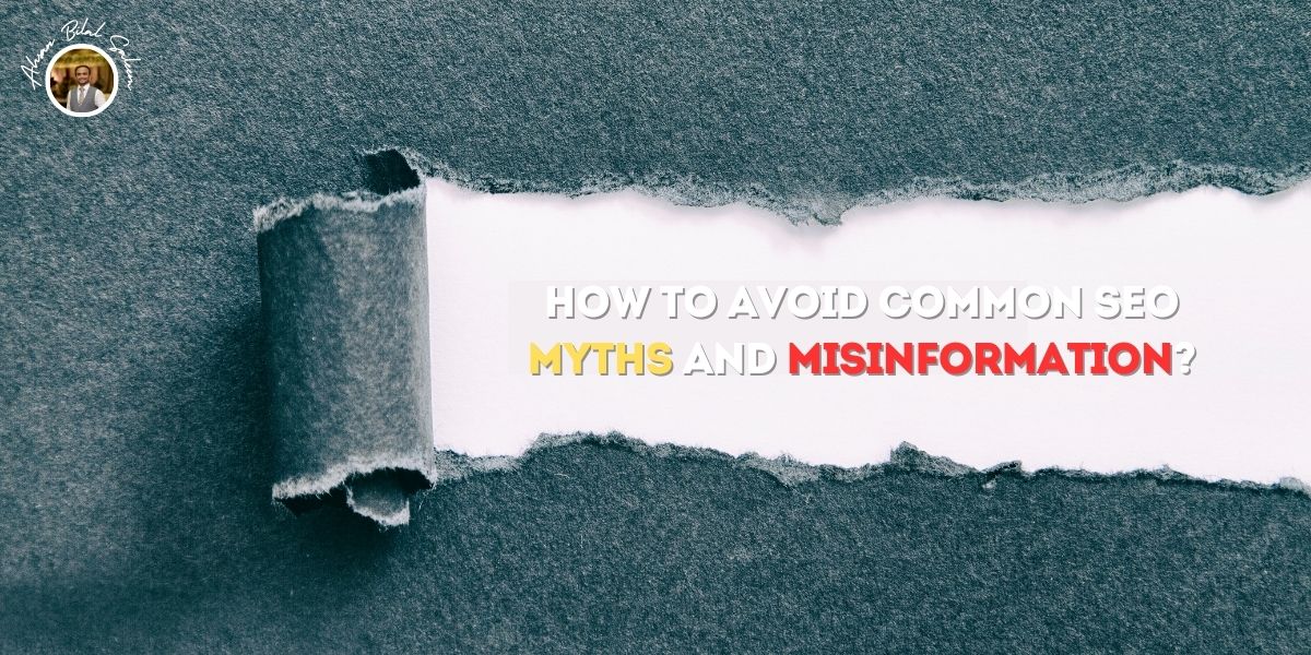 SEO Myths And Misinformation