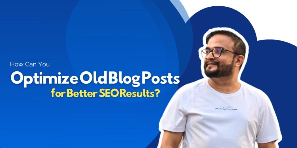 Optimize Old Blog Posts